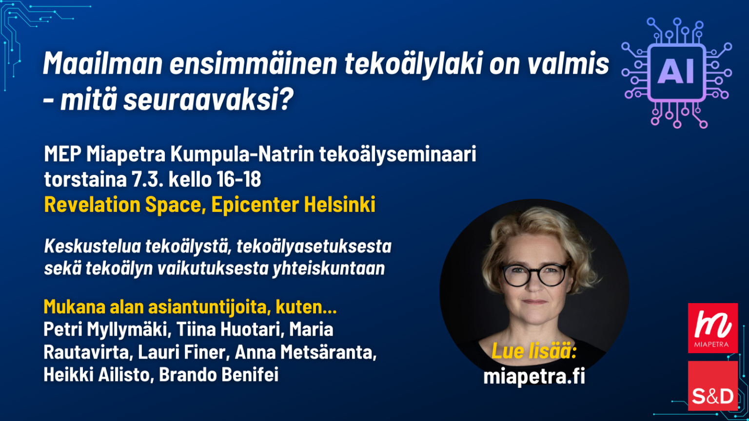 Tekoälyseminaari 7. maaliskuuta: Maailman ensimmäinen tekoälylaki on valmis – mitä seuraavaksi?