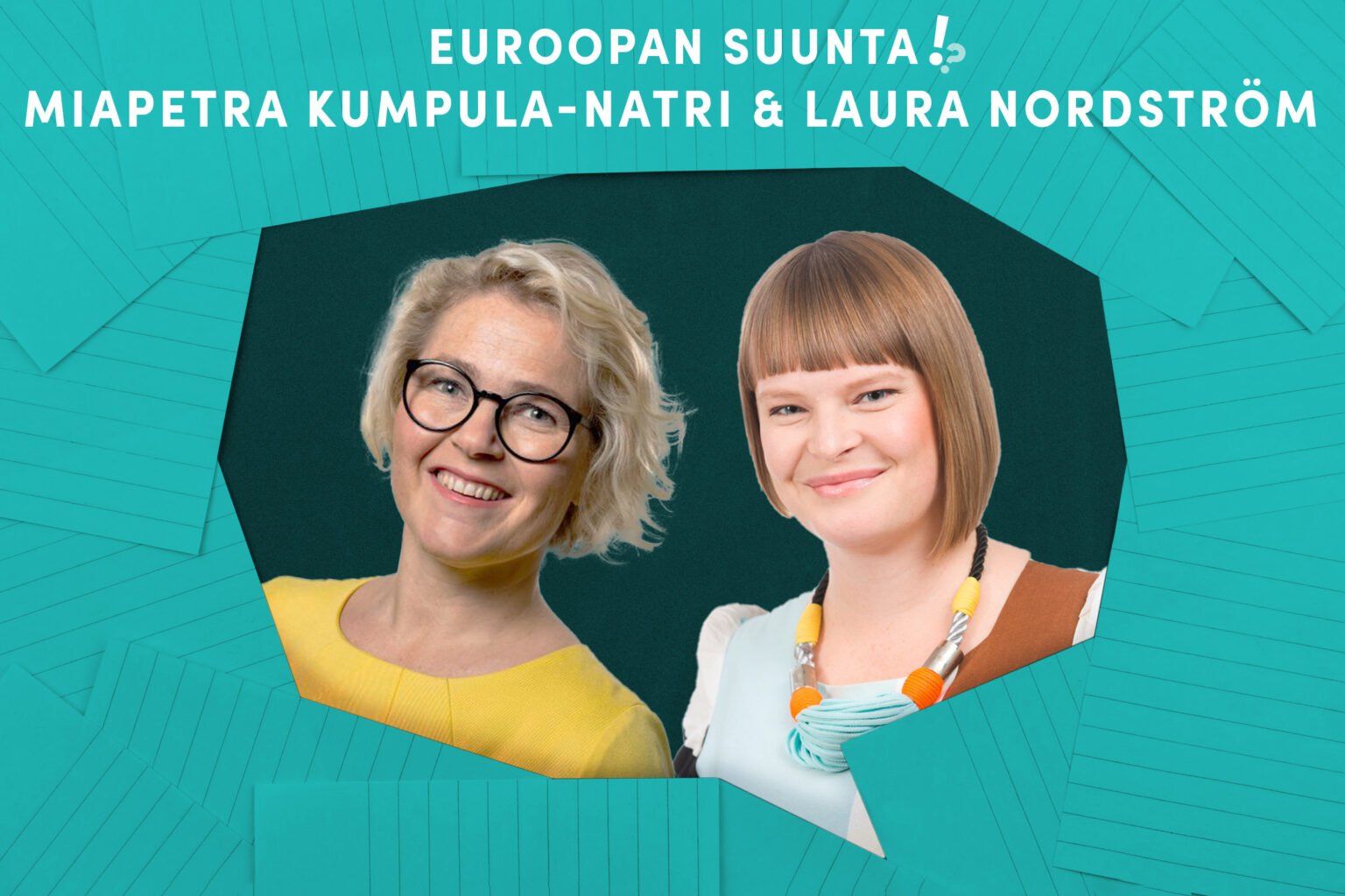 Vieraana Euroopan suunta -podcastissa