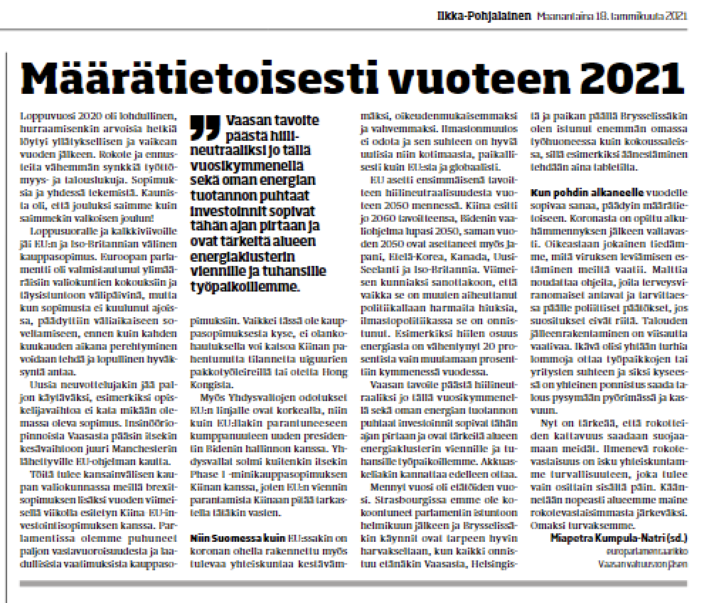 Kirjoitus Ilkka-Pohjalaisessa: Määrätietoisesti vuoteen 2021